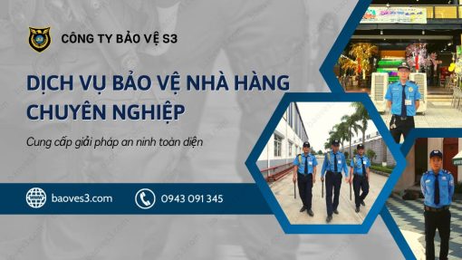 Dịch vụ bảo vệ nhà hàng chuyên nghiệp