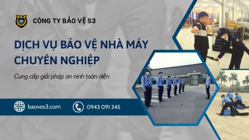dich-vu-bao-ve-nha-may-chuyen-nghiep